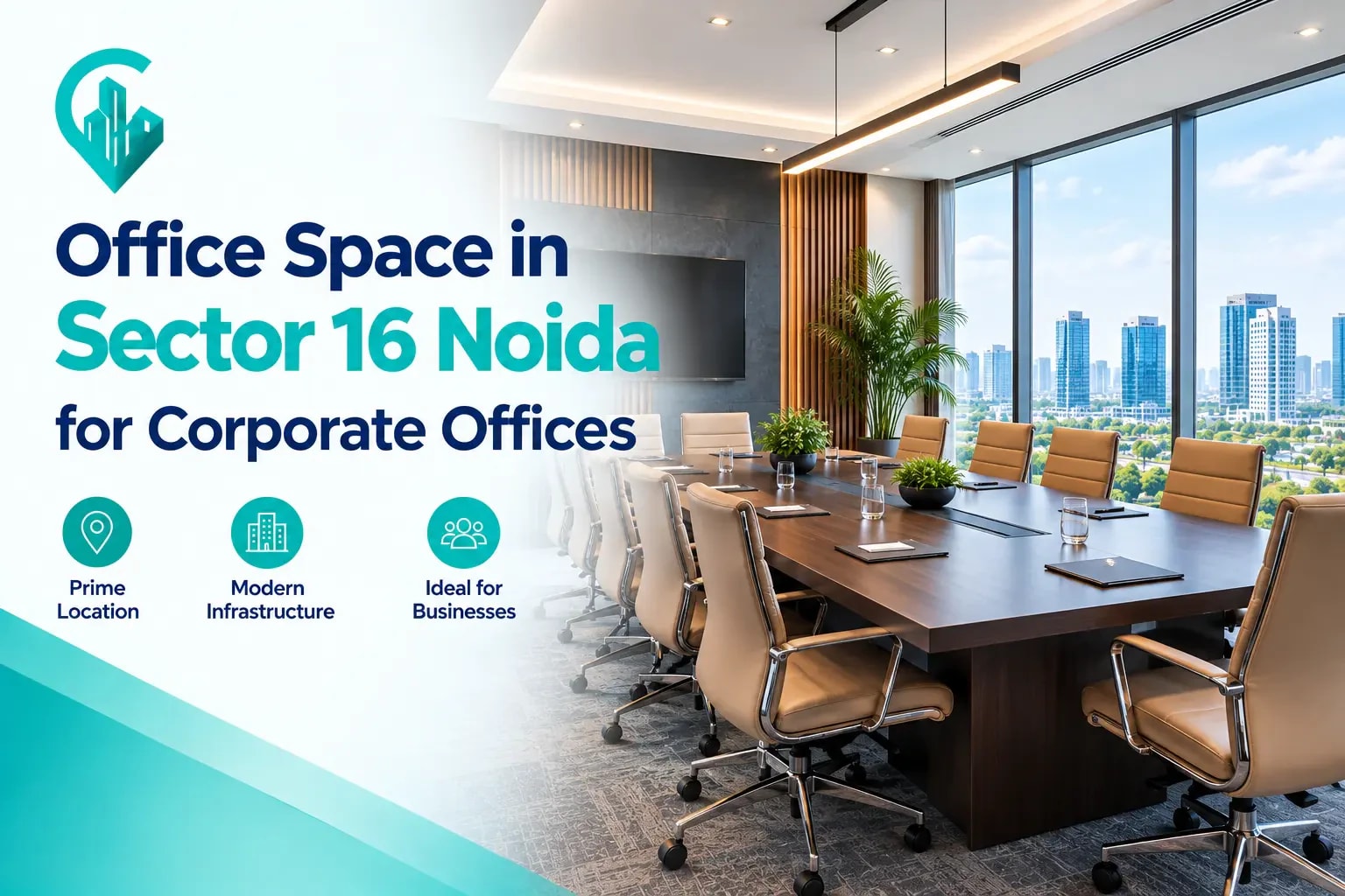 Office Space in Sector 16 Noida for Corporate Offices